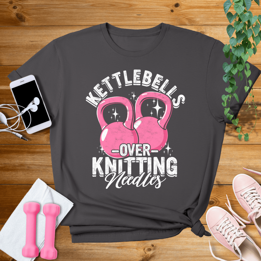 T-Shirt Charcoal / S Kettlebells Over Knitting Needles T-Shirt