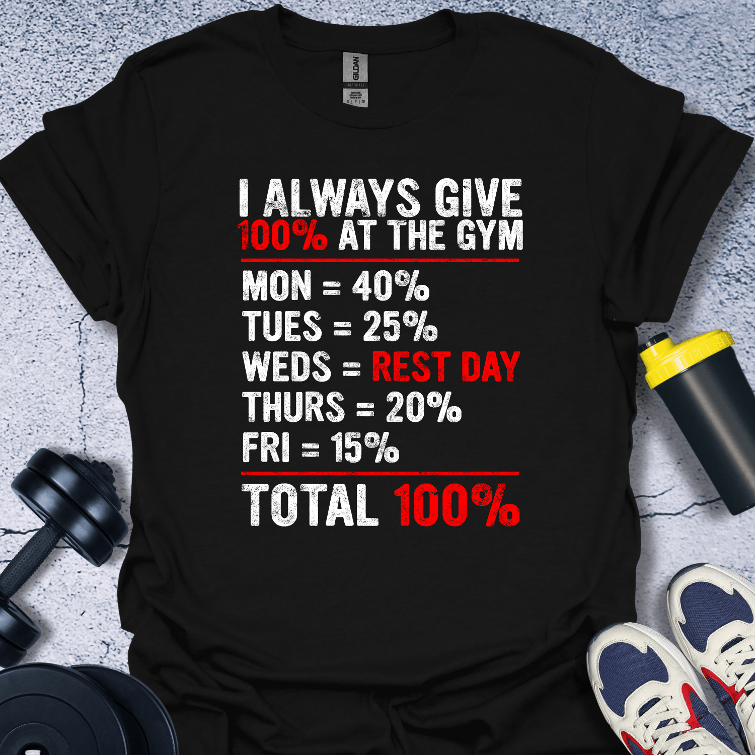 T-Shirt Black / S 100% To Gym T-Shirt