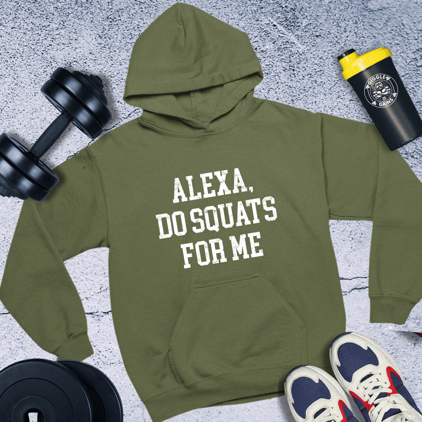 Hoodie Military Green / S Alexa Do Squats For Me Hoodie