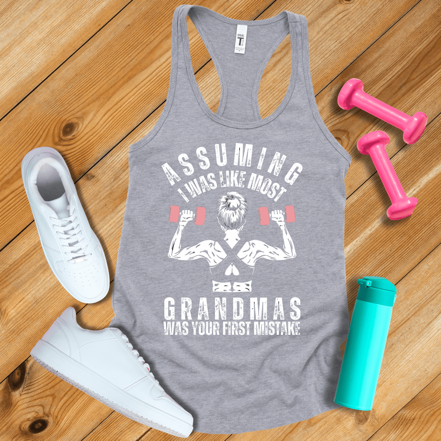 Tank Top Heather Grey / S Assuming I was Like Most Grandmas Tank Top