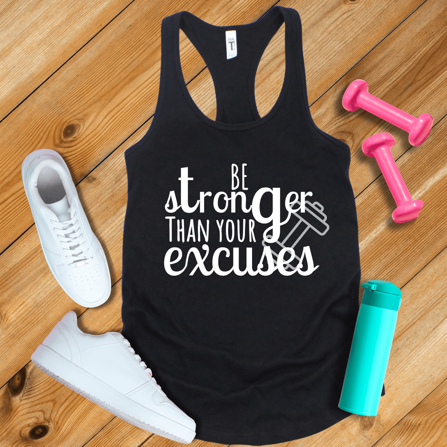 Tank Top Solid Black / XS Be Stronger Than Your Excuses Tank Top