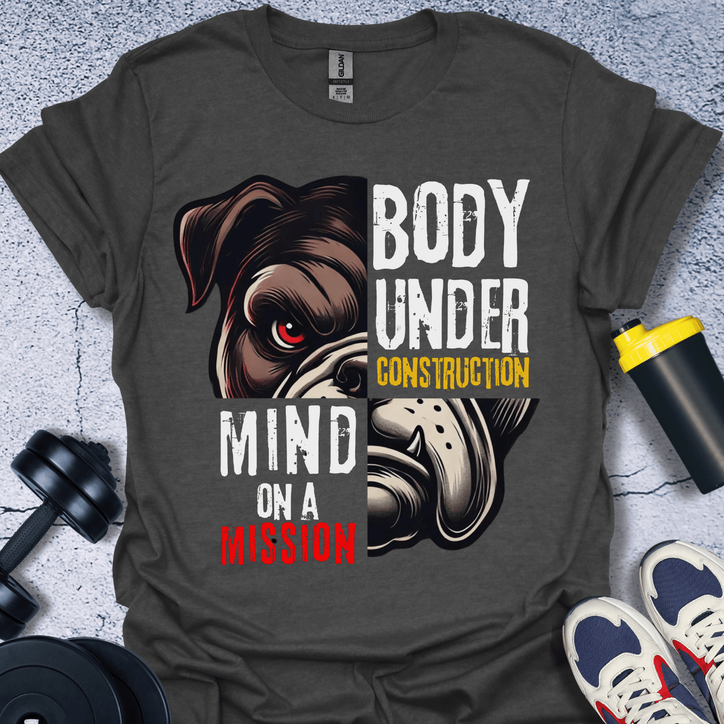 T-Shirt Dark Heather / S Bulldog Body Under Construction Mind On Mission T-Shirt