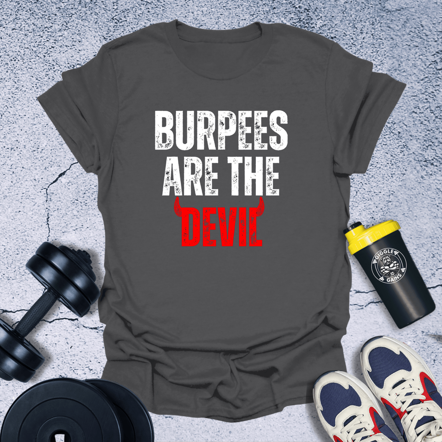 T-Shirt Dark Heather / S Burpees Are The Devil T-Shirt