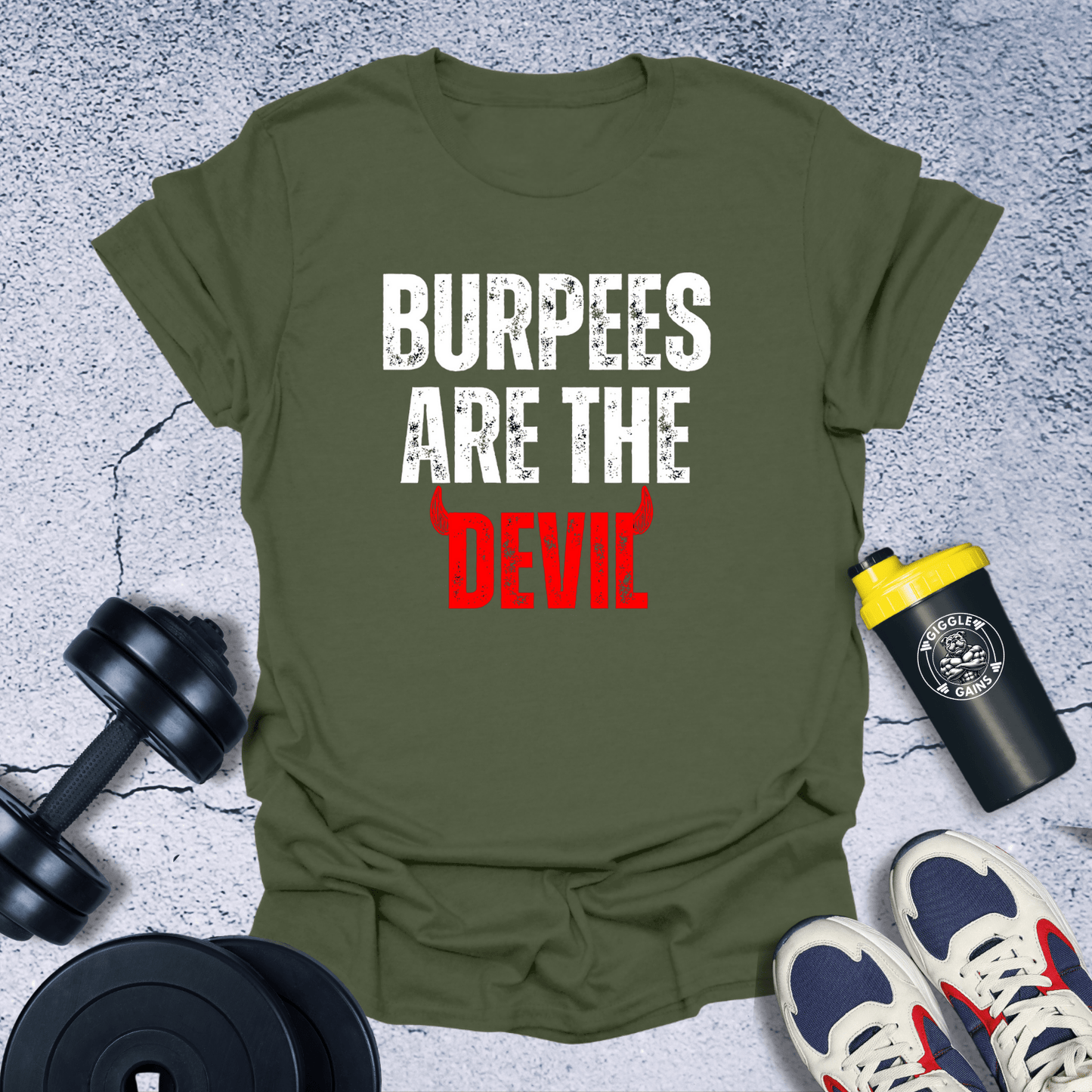 T-Shirt Military Green / S Burpees Are The Devil T-Shirt