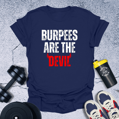 T-Shirt Navy / S Burpees Are The Devil T-Shirt