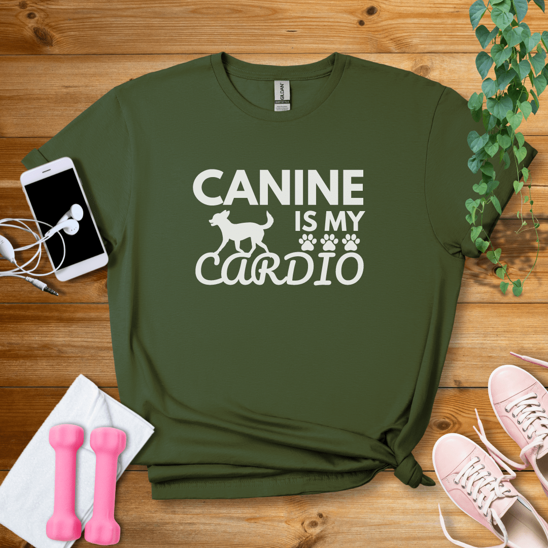 T-Shirt Military Green / S Canine Is My Cardio T-Shirt