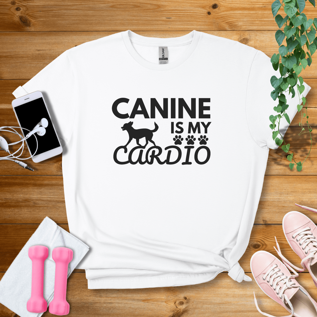 T-Shirt White / S Canine Is My Cardio T-Shirt