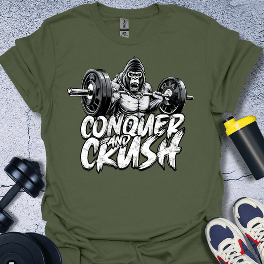 T-Shirt Military Green / S Conquer And Crush T-Shirt