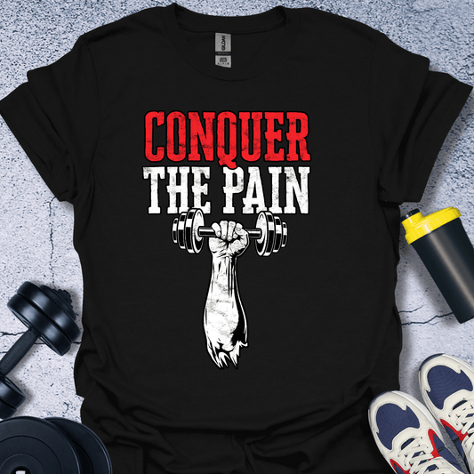 T-Shirt Black / S Conquer The Pain T-Shirt