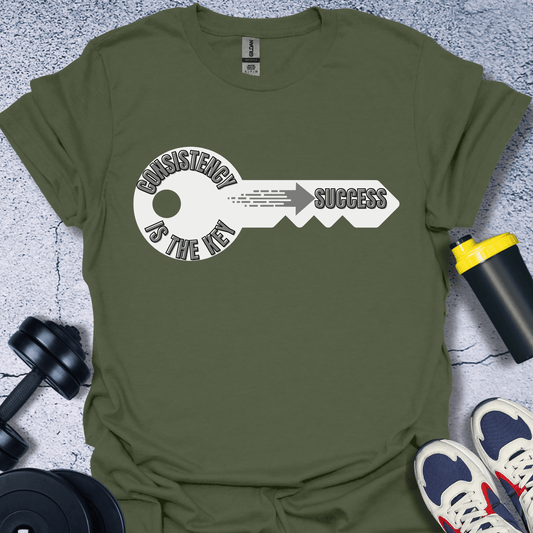 T-Shirt Military Green / S Consistency Is The Key To Success T-Shirt