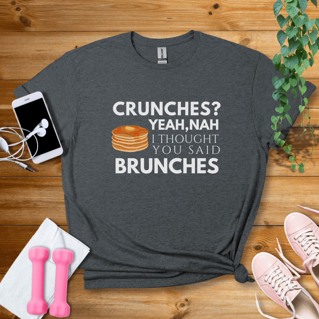 T-Shirt Dark Heather / S Crunches？ T-Shirt