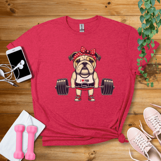 T-Shirt Heather Red / S Cute Bulldog I Love Pain  T-Shirt