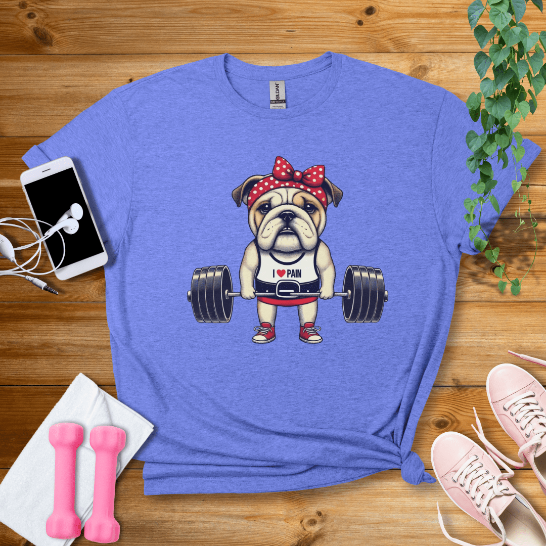 T-Shirt Heather Royal / S Cute Bulldog I Love Pain  T-Shirt