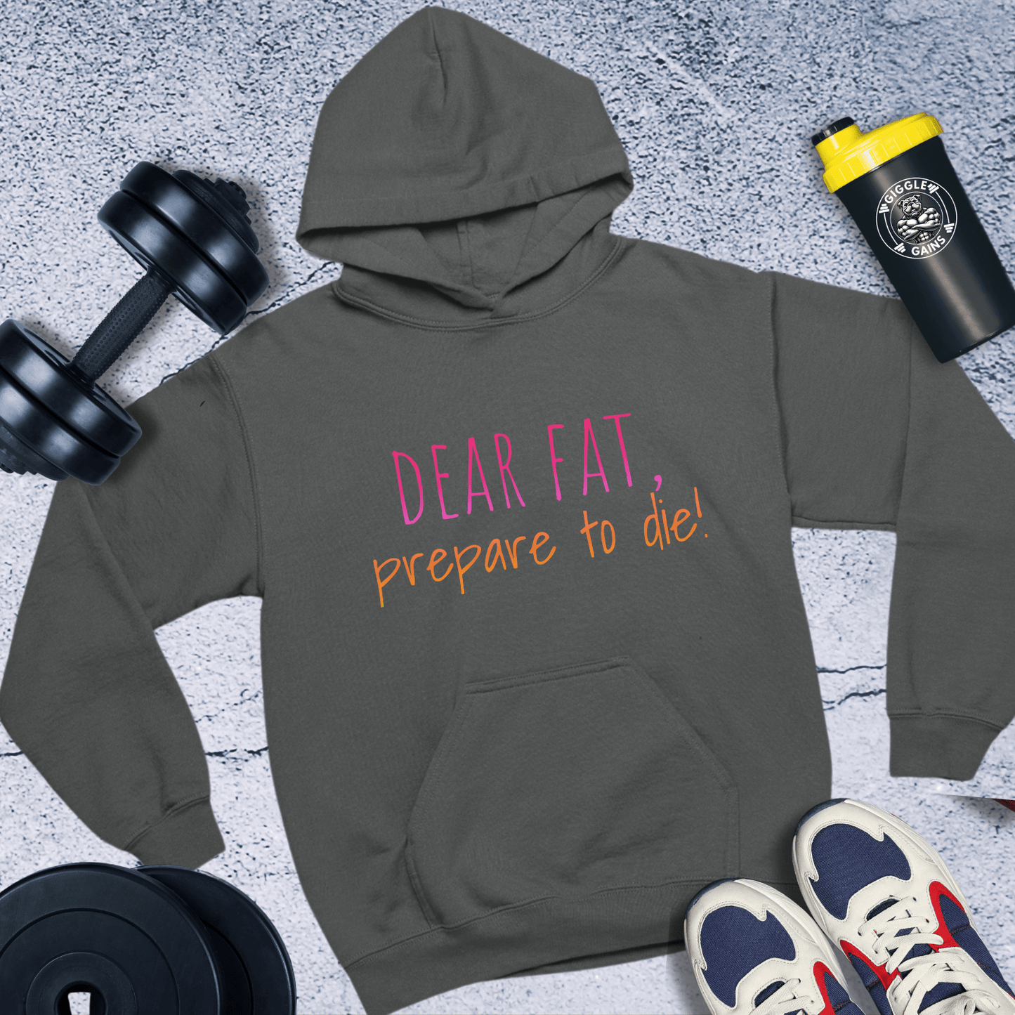 Hoodie Dark Heather / S Dear Fat, Prepare To Die Hoodie