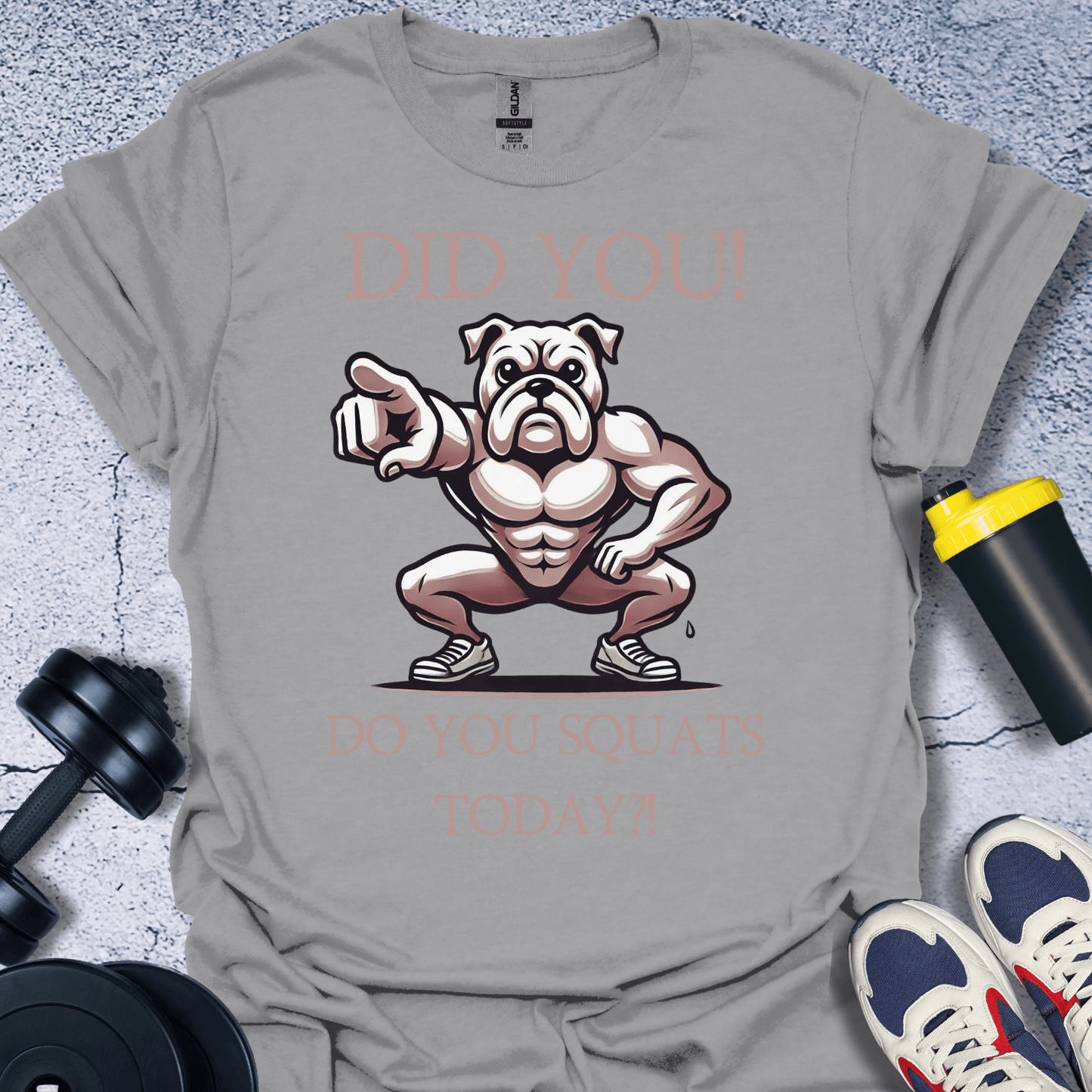 T-Shirt Sport Grey / S Did You Squat Today? T-Shirt