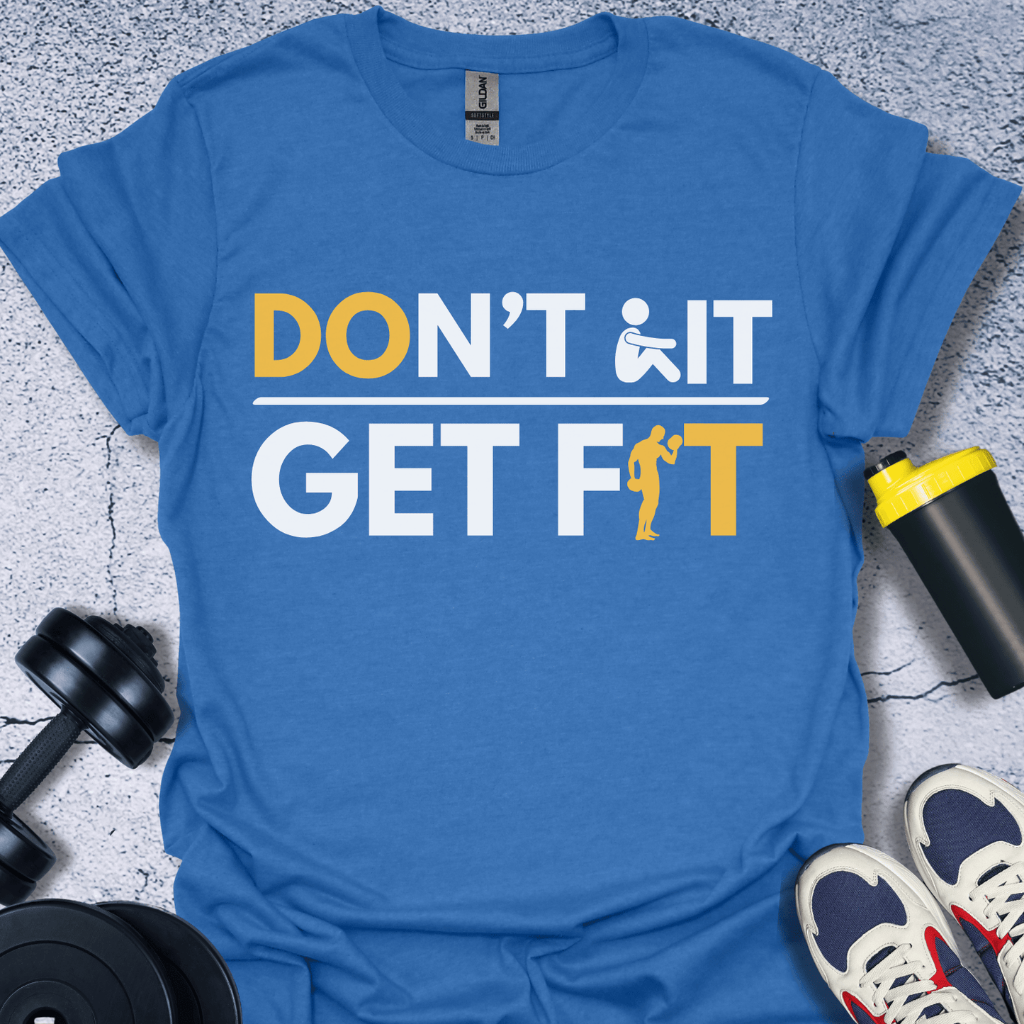 T-Shirt Heather Royal / S Dont Sit Get Fit T-Shirt