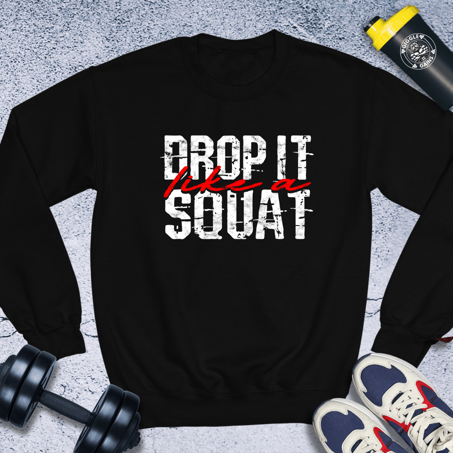 Sweatshirt Black / S Drop It like a Squat Crewneck