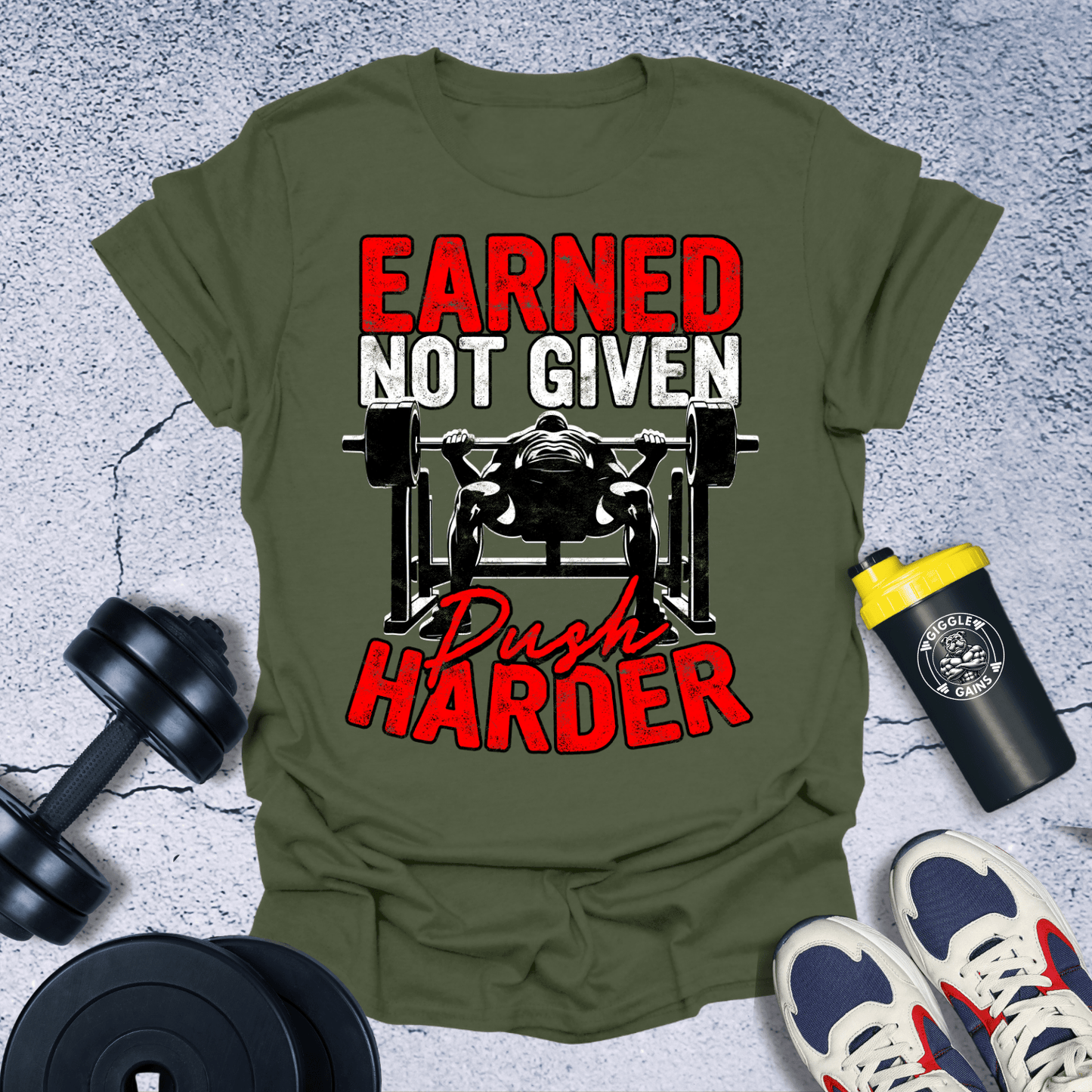 T-Shirt Military Green / S Earned Not Given T-Shirt