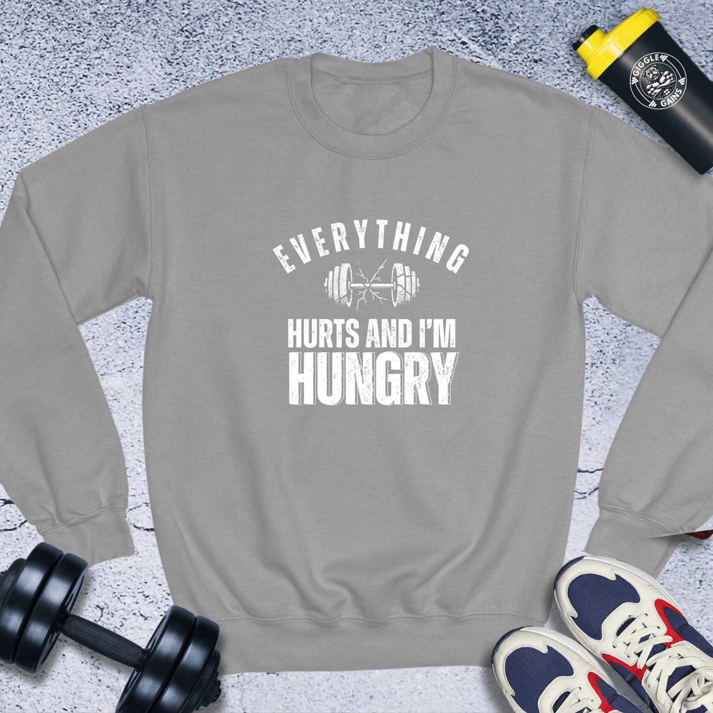 Sweatshirt Sport Grey / S Everything Hurts And I'm Hungry Crewneck