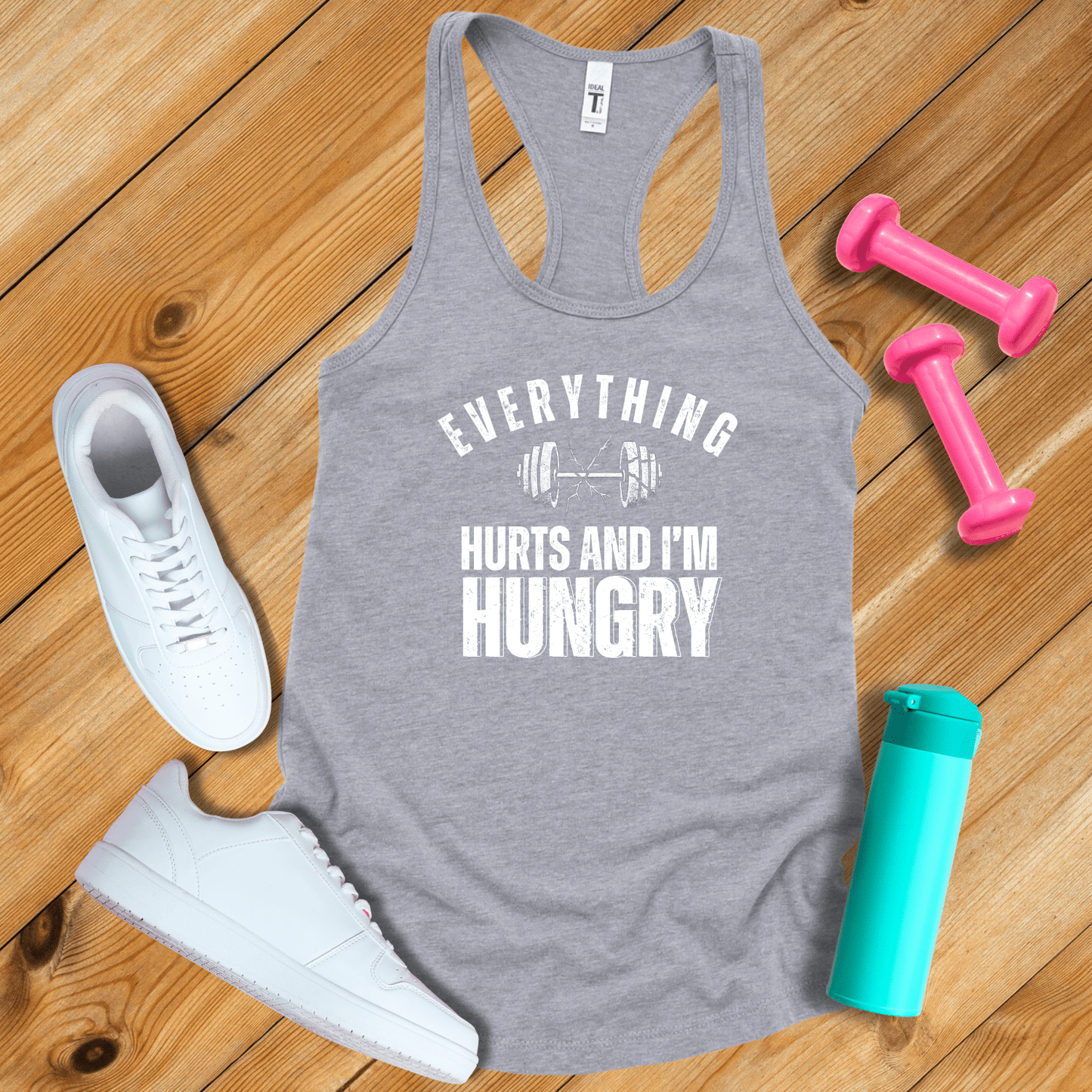 Tank Top Heather Grey / S Everything Hurts And I'm Hungry Tank Top