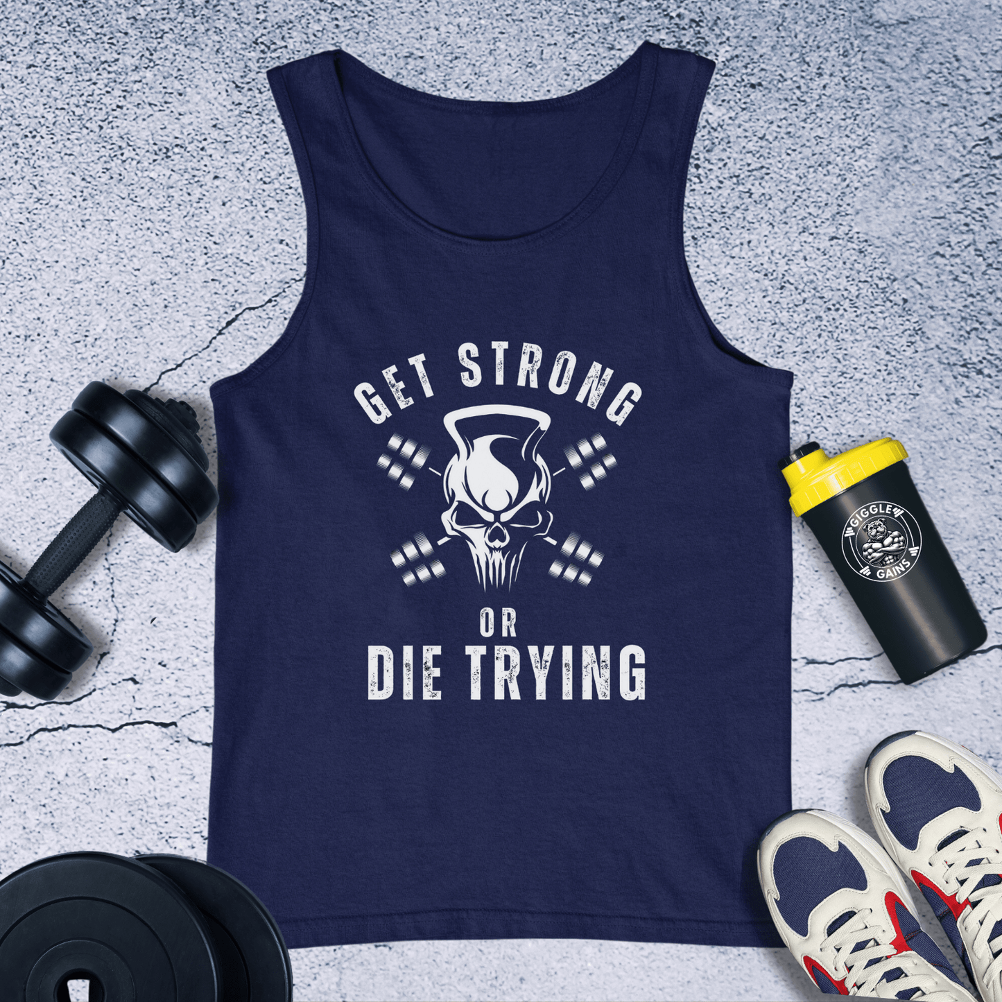 Tank Top Navy / XS Get Strong Or Die Trying Tank Top