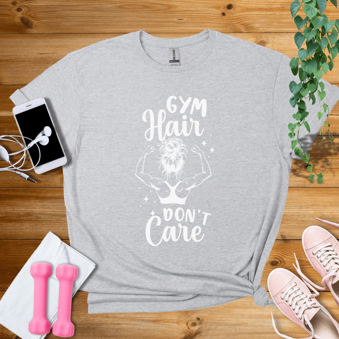 T-Shirt Sport Grey / S Gym Hair Don't Care T-Shirt