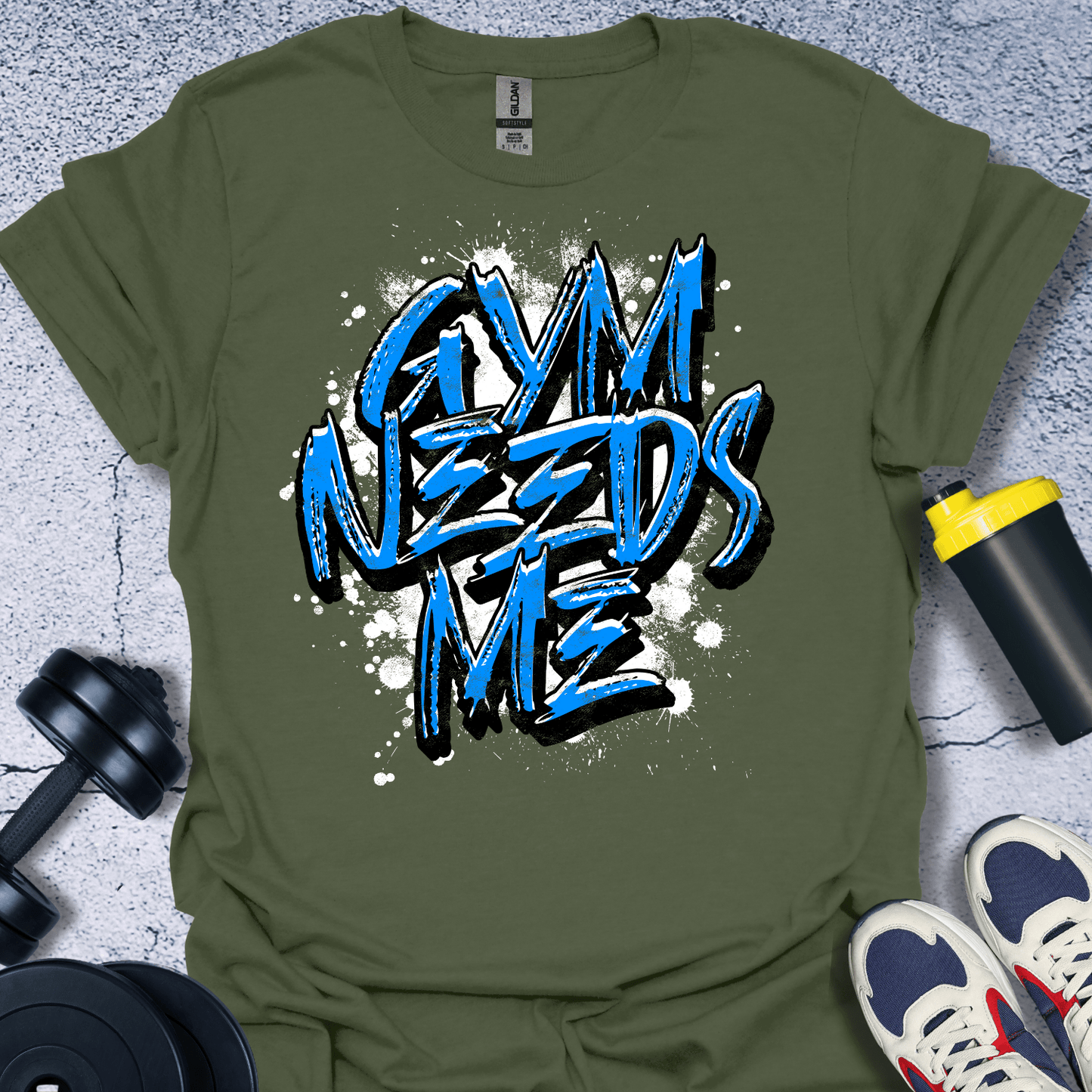 T-Shirt Military Green / S Gym Needs Me T-Shirt