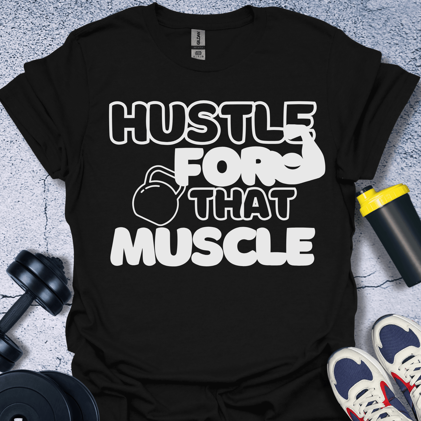 T-Shirt Black / S Hustle For That Muscle T-Shirt