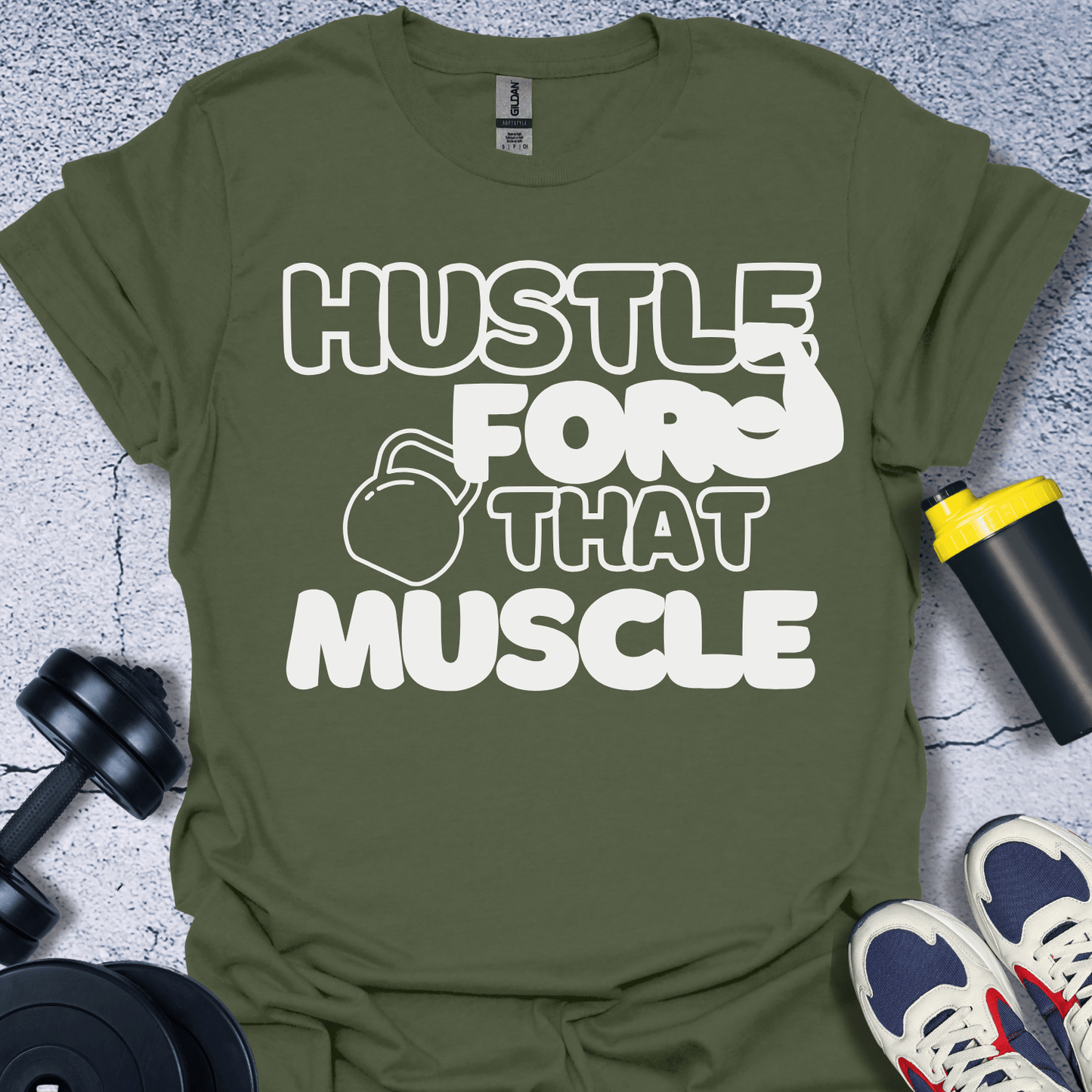 T-Shirt Military Green / S Hustle For That Muscle T-Shirt