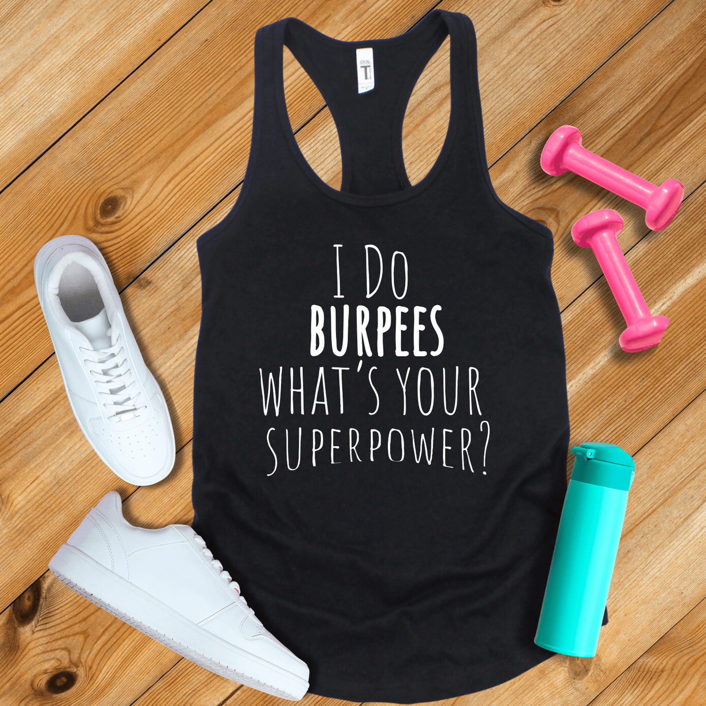 Tank Top Solid Black / XS I Do Burpees Tank Top