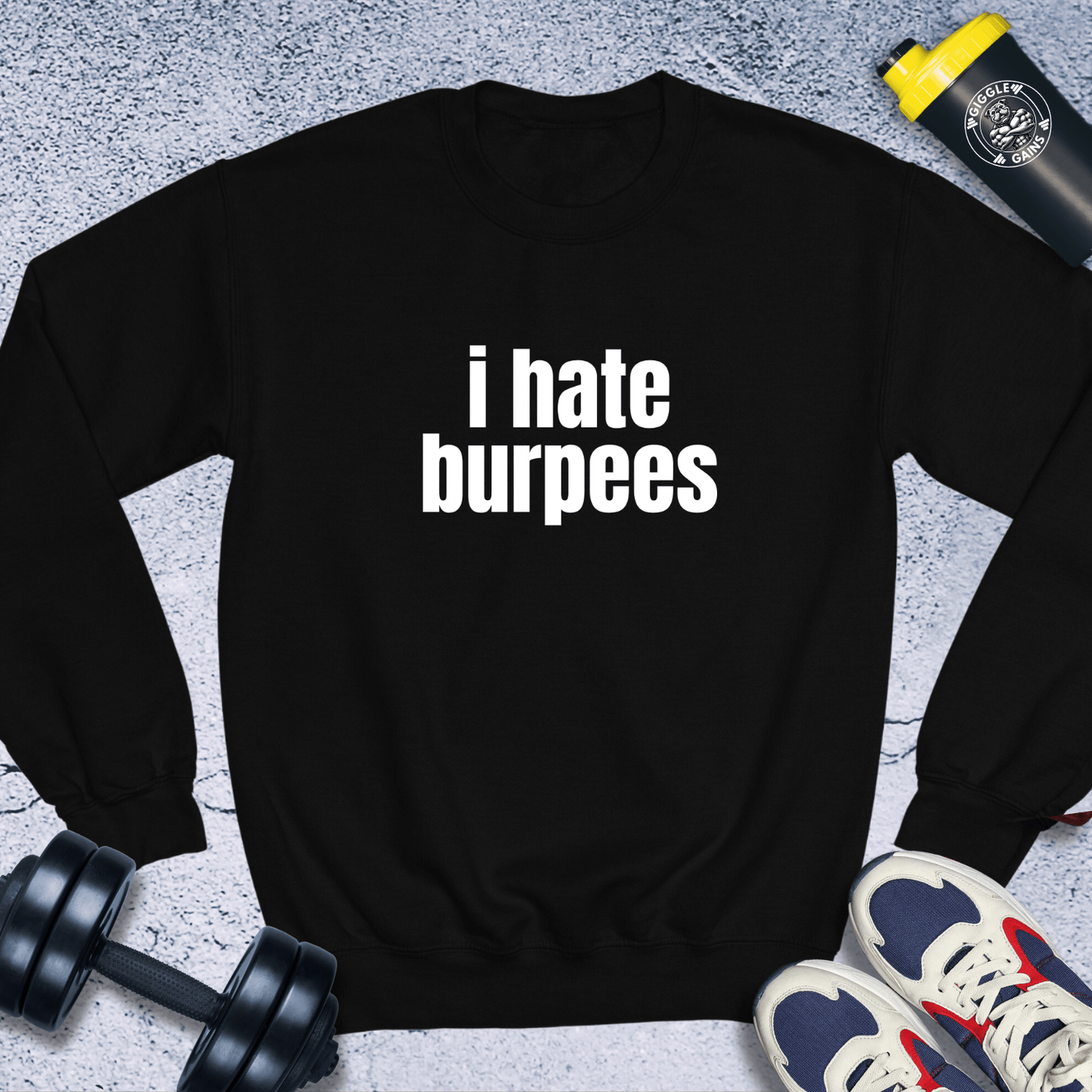 Sweatshirt Black / S I Hate Burpees Crewneck