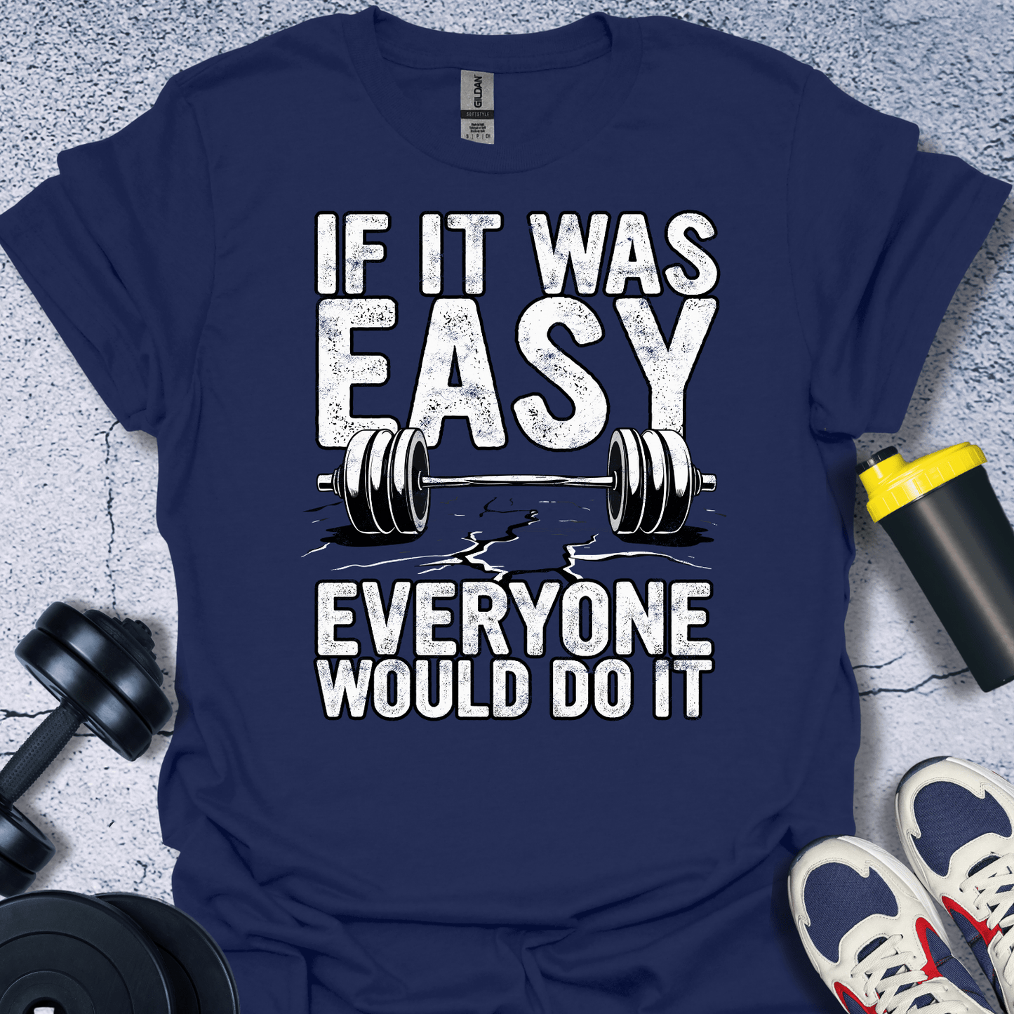 T-Shirt Navy / S If It Was Easy T-Shirt