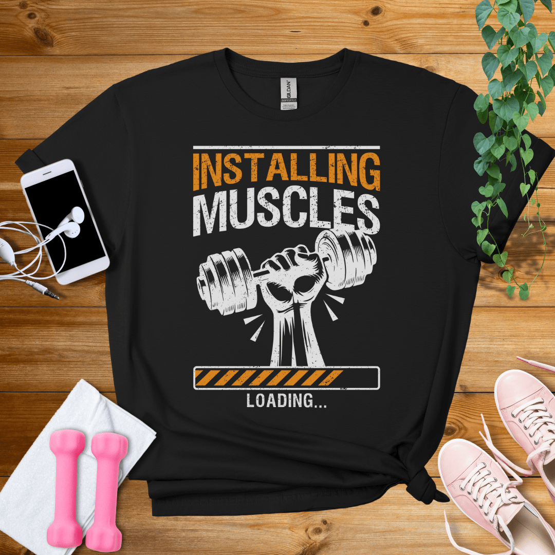 T-Shirt Black / S Installing Muscles T-Shirt