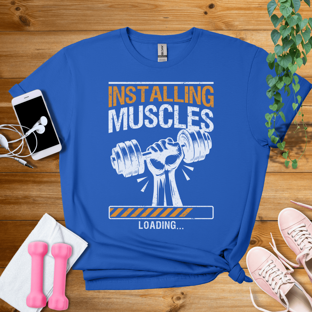 T-Shirt Royal / S Installing Muscles T-Shirt