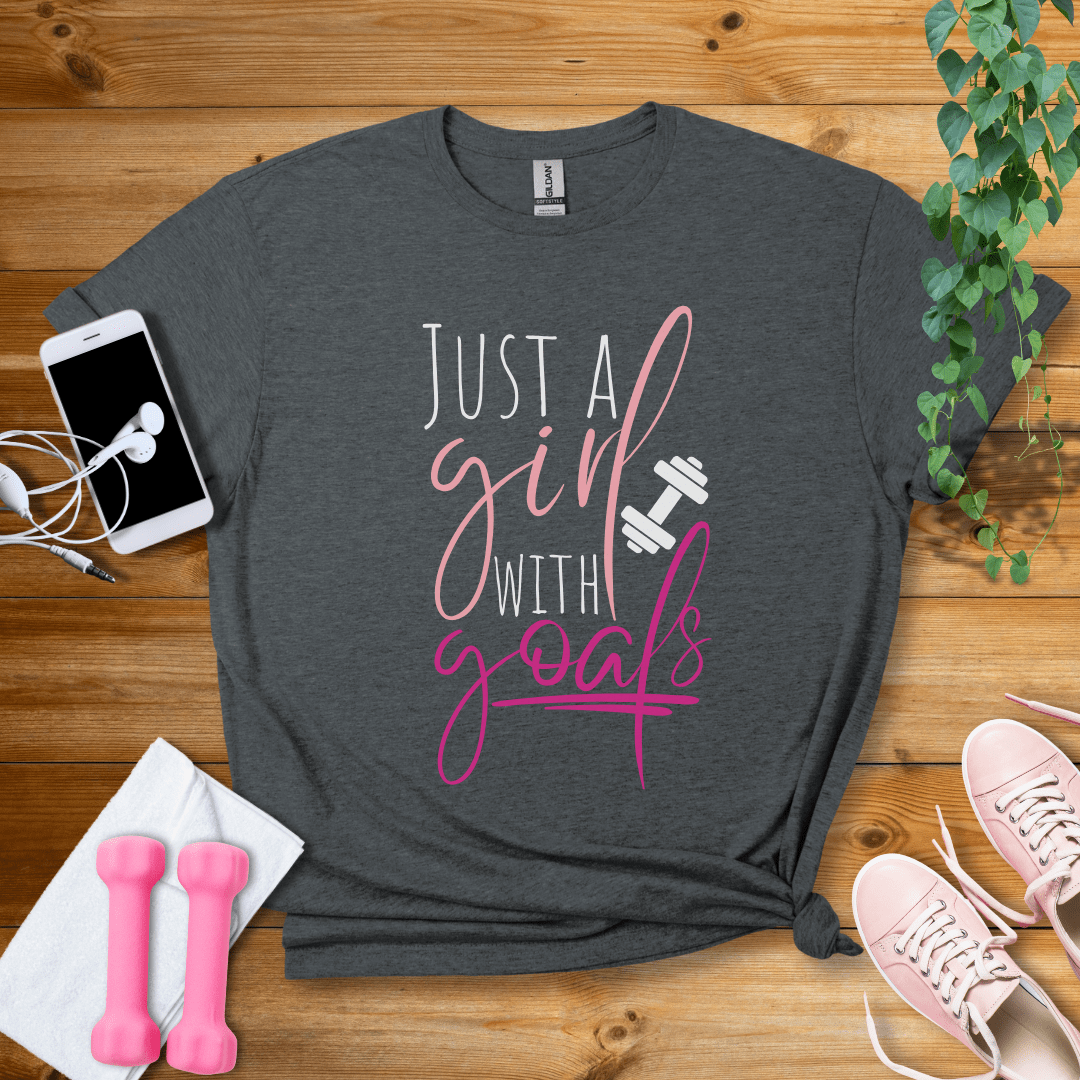 T-Shirt Dark Heather / S Just A Girl With Goals T-Shirt