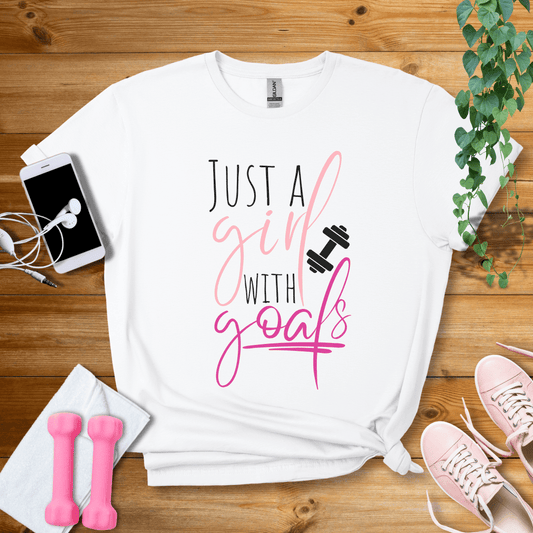 T-Shirt White / S Just A Girl With Goals T-Shirt