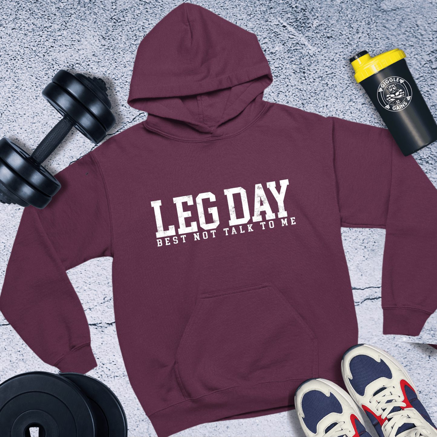 Hoodie Maroon / S Leg Day Best Not To Talk Hoodie