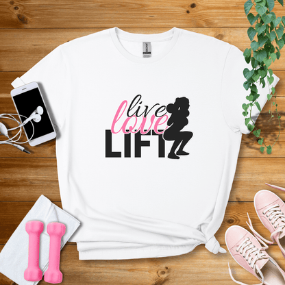 T-Shirt White / S Live Love Lift T-Shirt