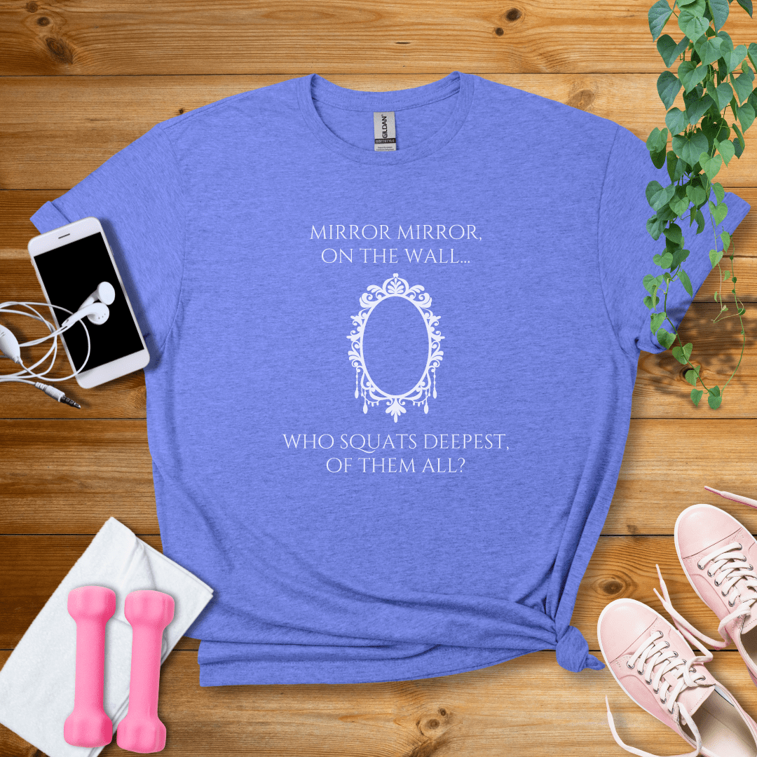 T-Shirt Heather Royal / S Mirror Mirror On The Wall T-Shirt