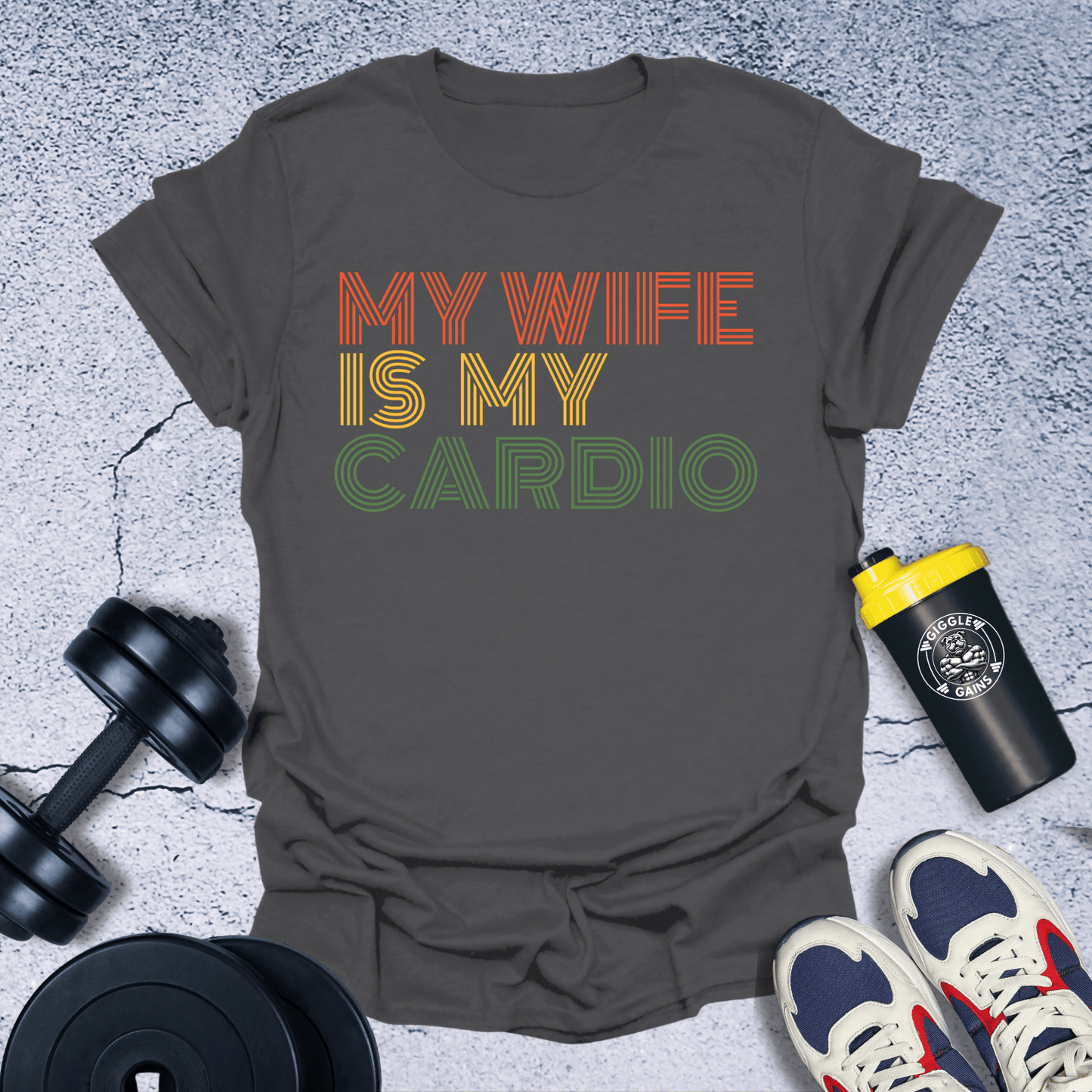 T-Shirt Dark Heather / S My Wife Is My Cardio T-Shirt