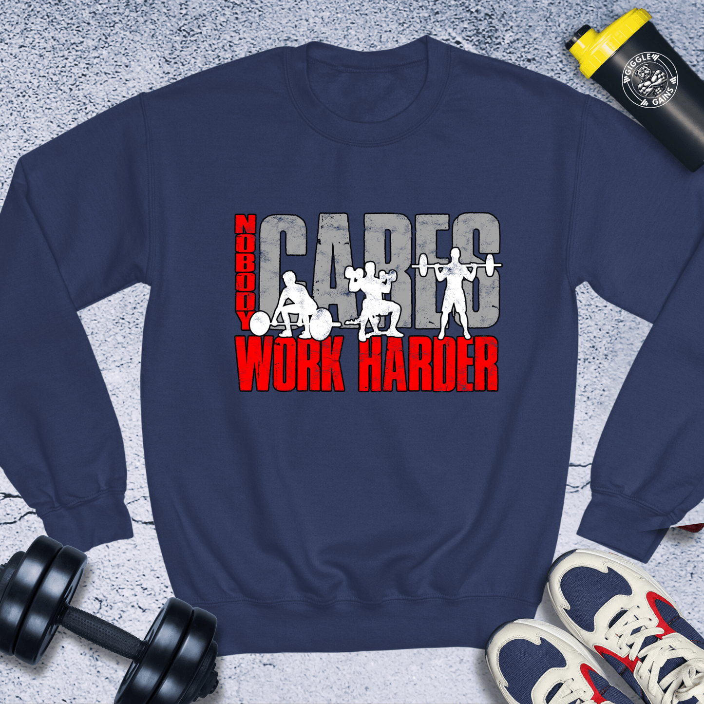 Sweatshirt No Body Cares Work Harder Crewneck