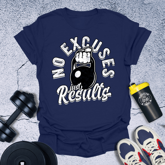 T-Shirt Navy / S No Excuses Just Results T-Shirt