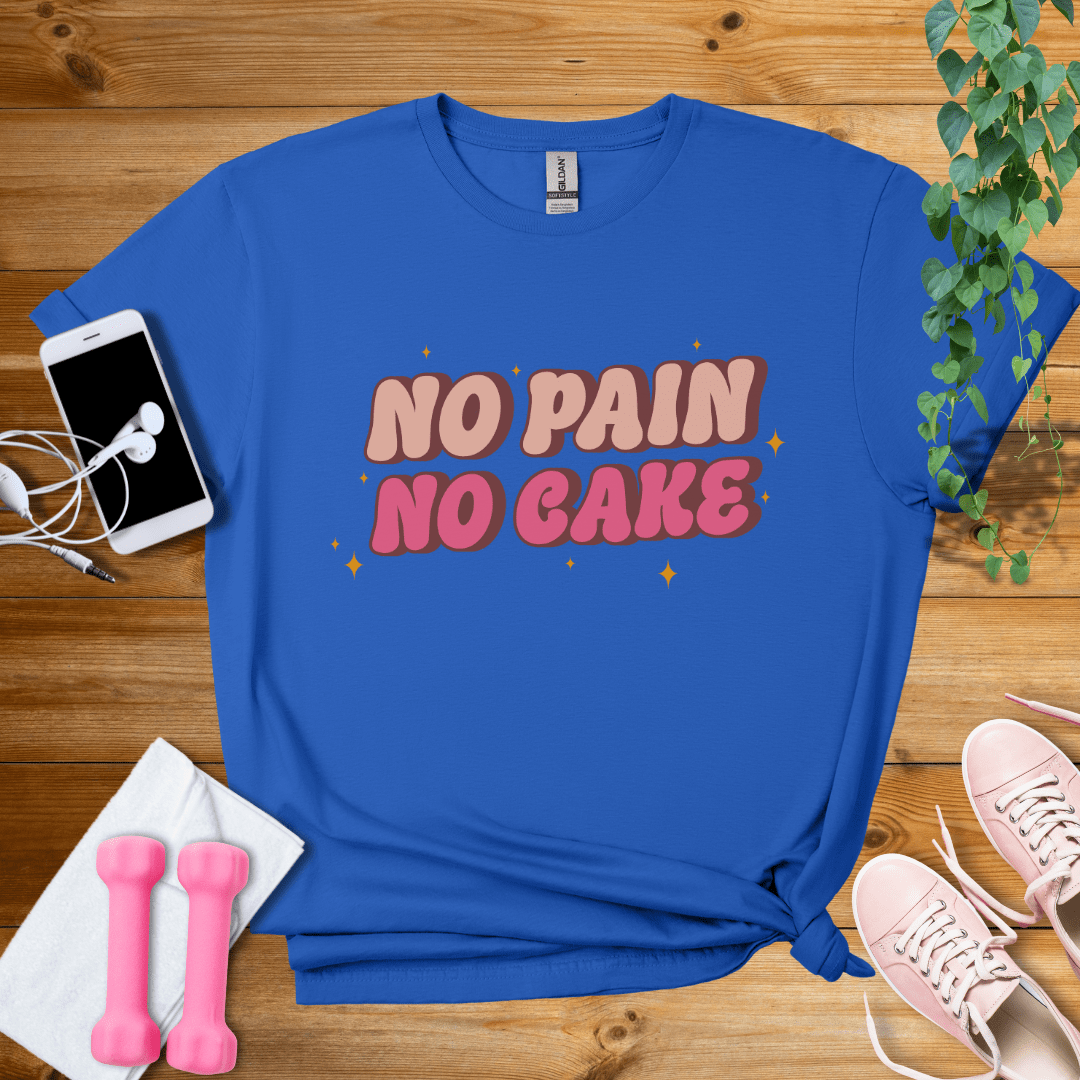 T-Shirt Royal / S No Pain No Cake T-Shirt