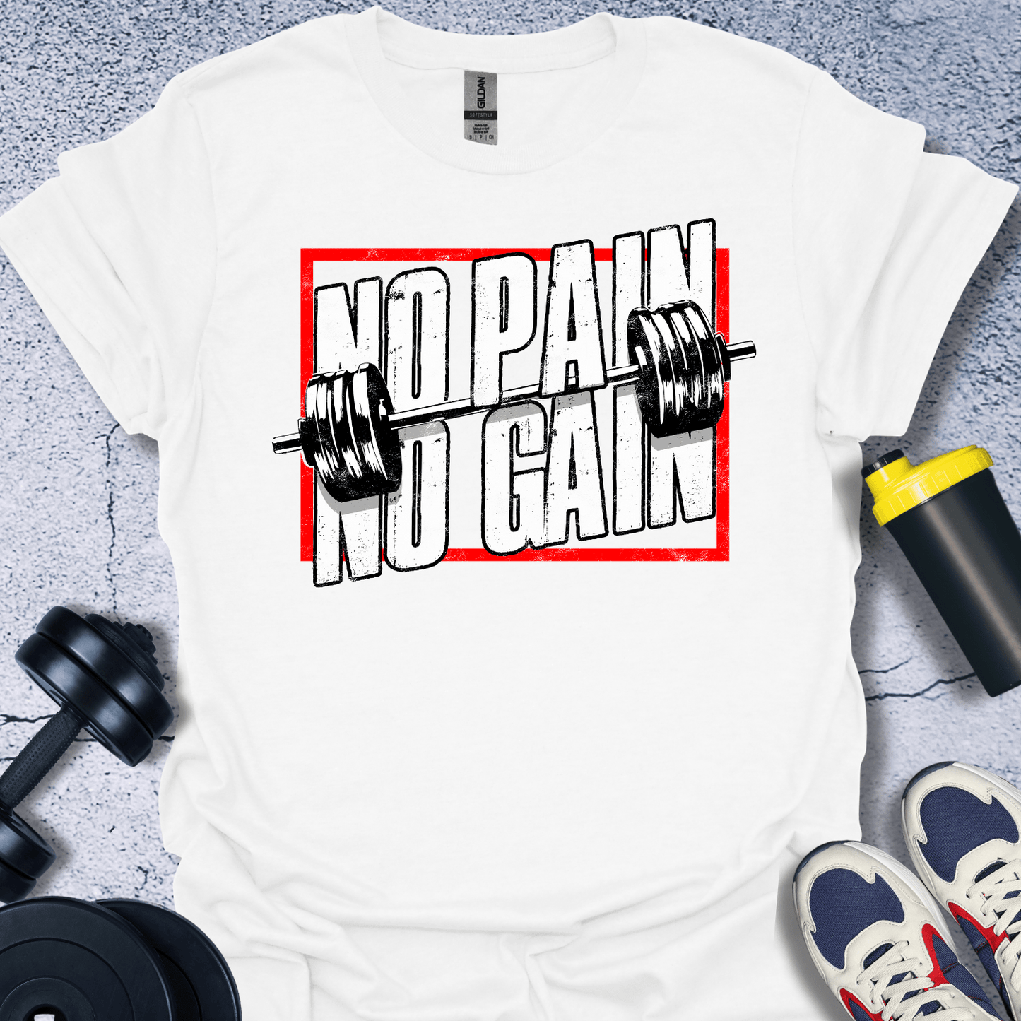 T-Shirt White / S No Pain No Gain T-Shirt