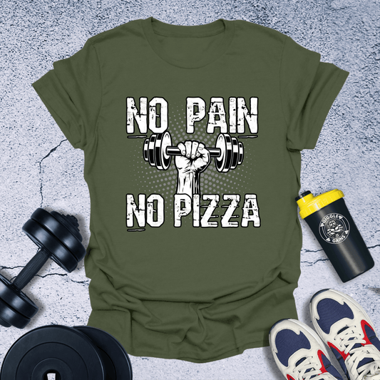 T-Shirt Military Green / S No Pain No Pizza T-Shirt