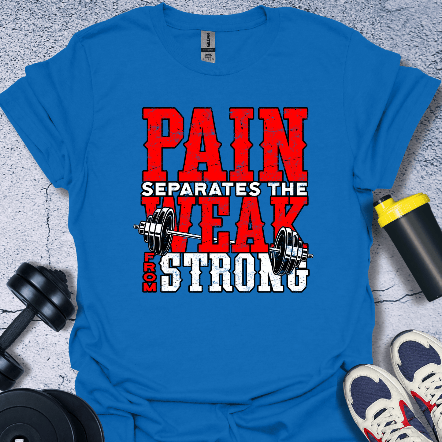 T-Shirt Royal / S Pain Separates The Weak T-Shirt