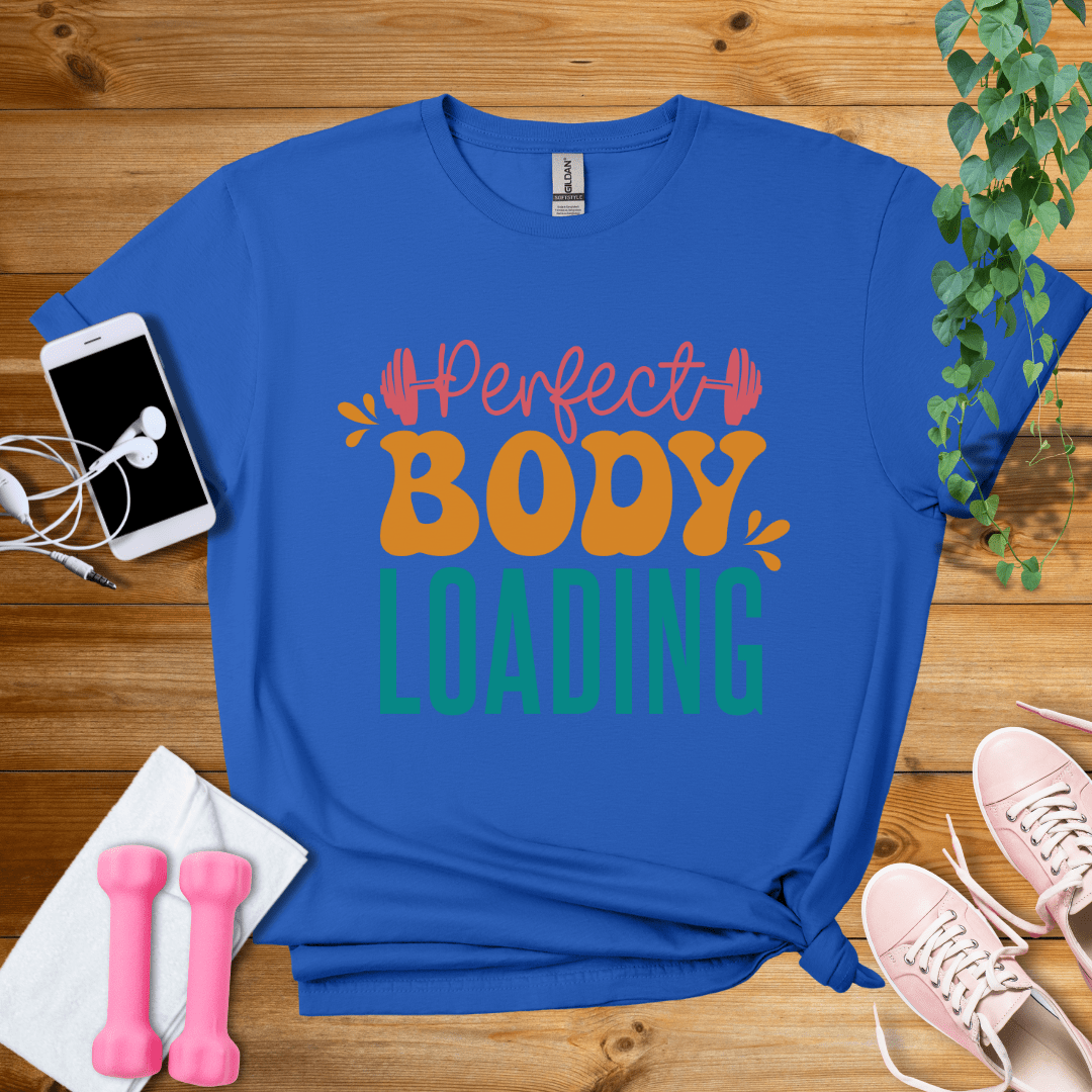 T-Shirt Royal / S Perfect Body Loading T-Shirt