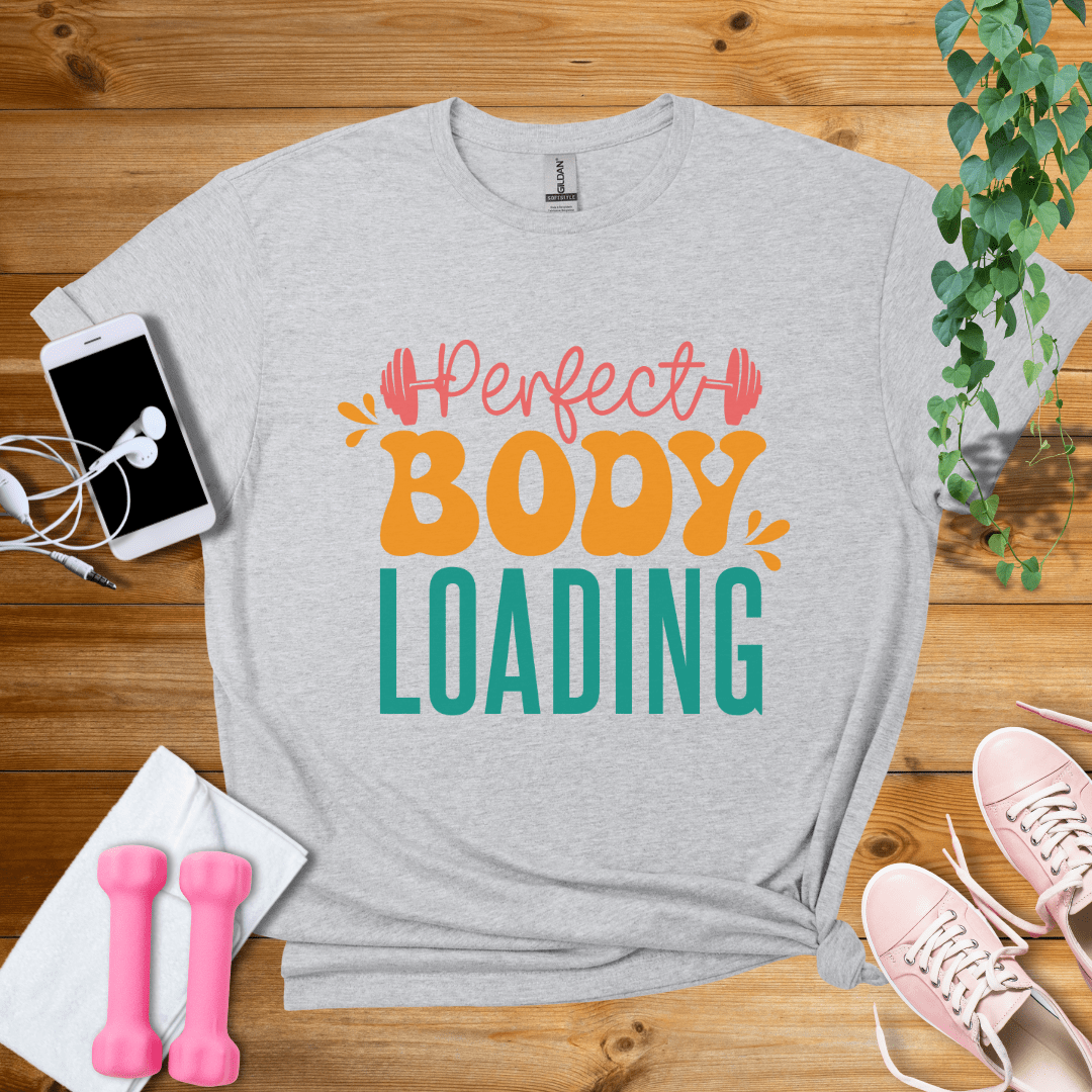 T-Shirt Sport Grey / S Perfect Body Loading T-Shirt