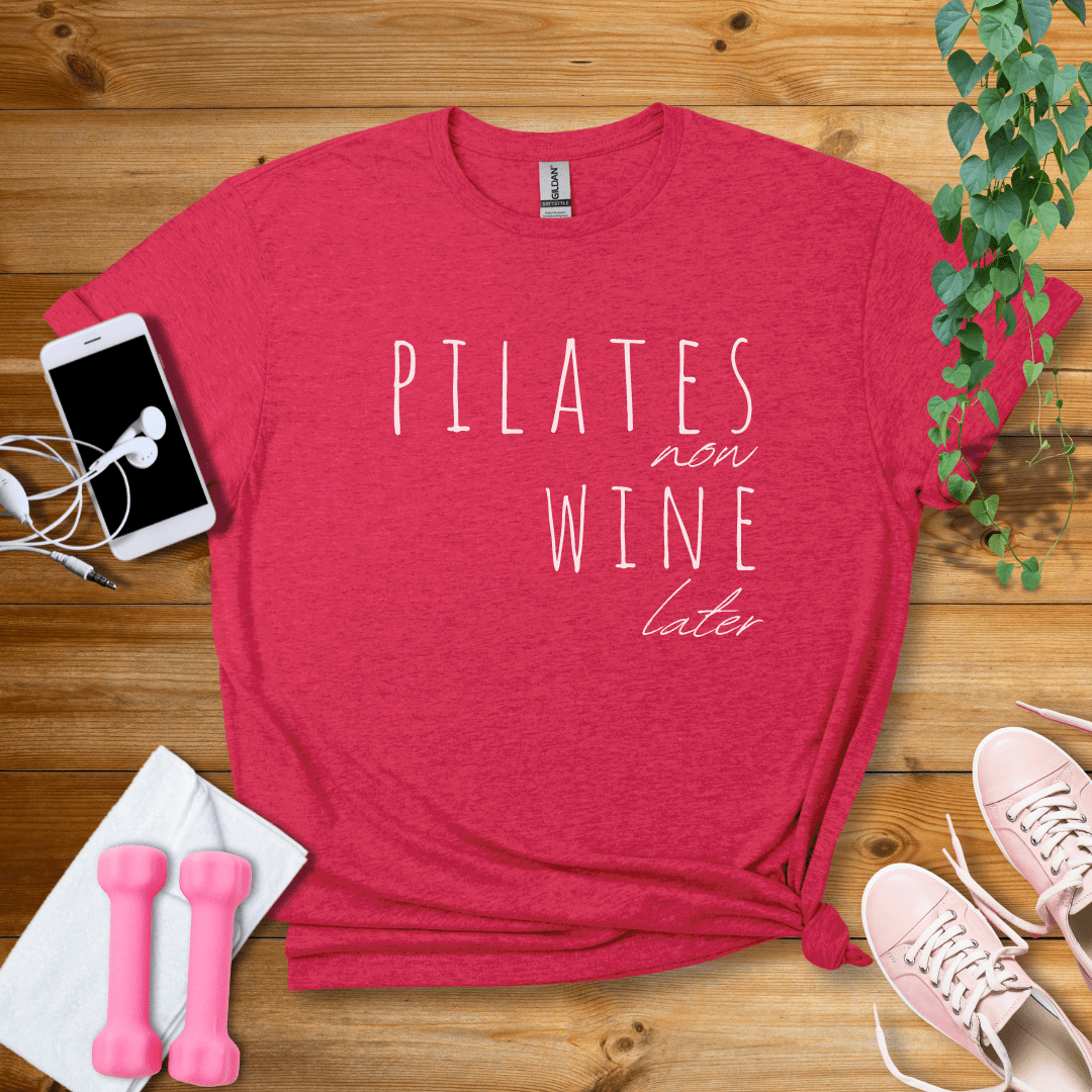 T-Shirt Heather Red / S Pilates Now, Wine Later T-Shirt