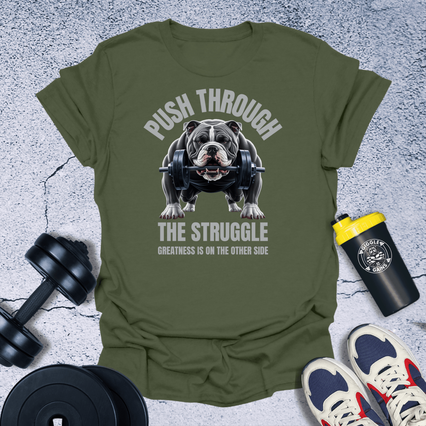 T-Shirt Military Green / S Push Through The Struggle T-Shirt